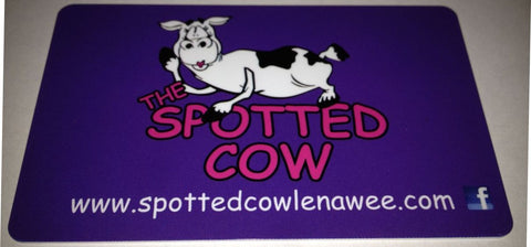 The Spotted Cow $5 Gift Card
